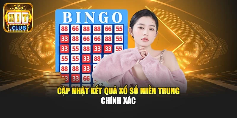 Cập nhật kết quả xổ số miền Trung chính xác